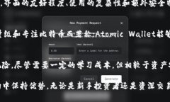   软件冷钱包：安全储存加密货币的最佳选择 /